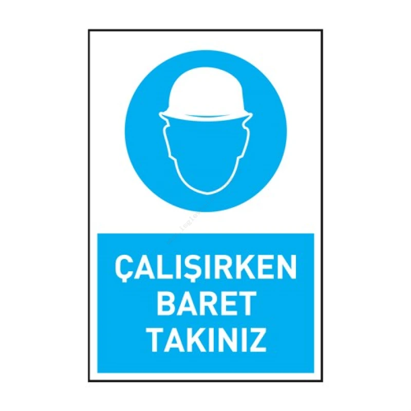 Çalışırken Baret Takınız