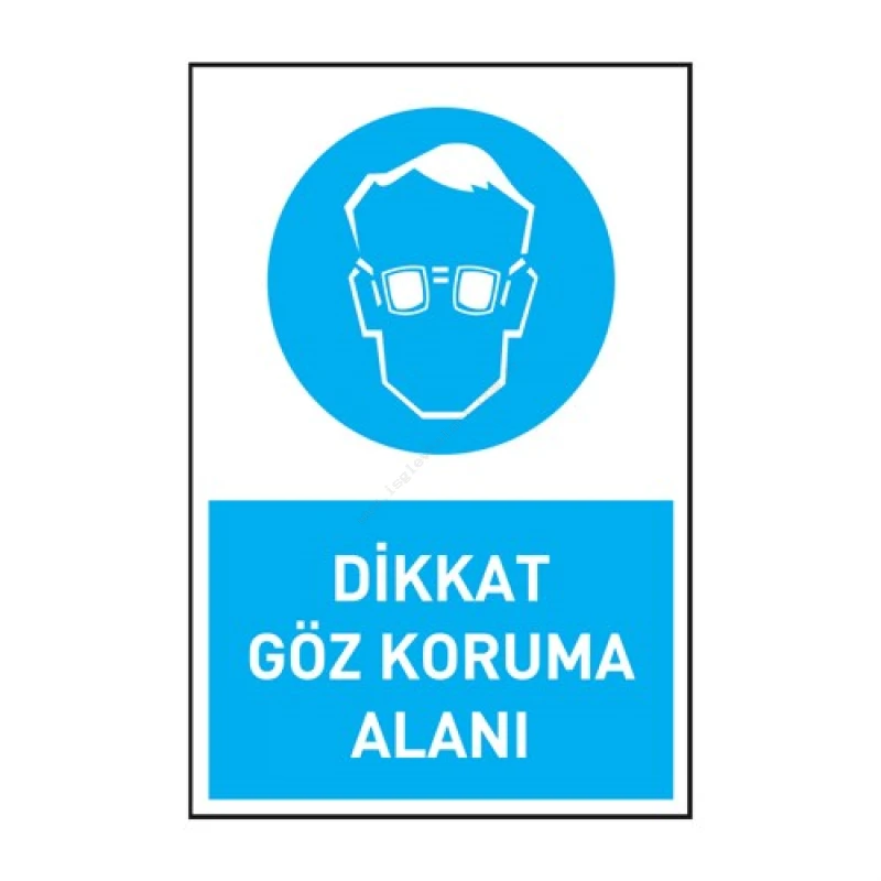Dikkat Göz Koruma Alanı