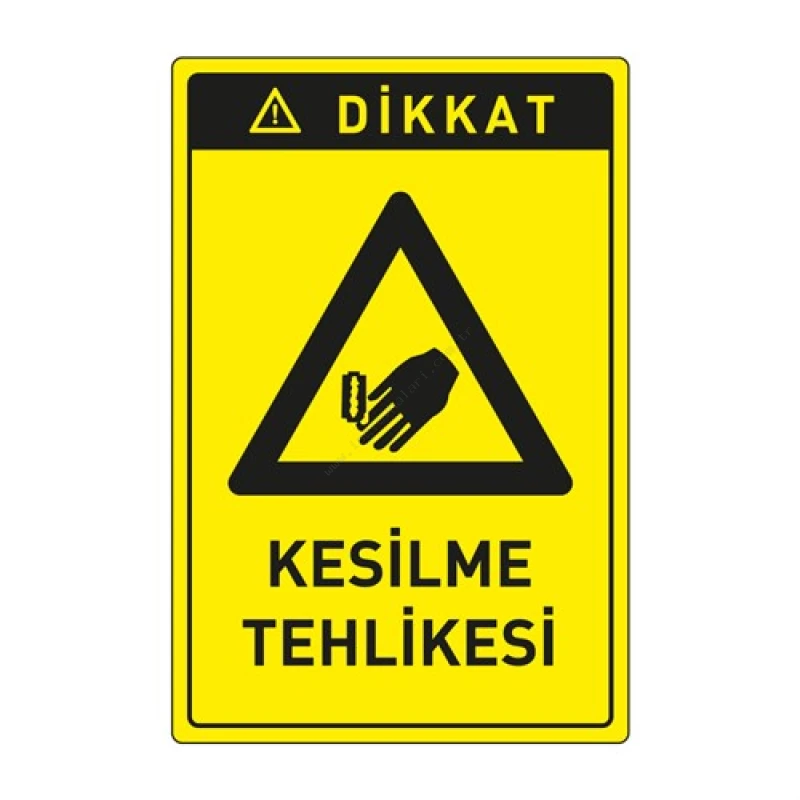 Dikkat Kesilme Tehlikesi Levhası