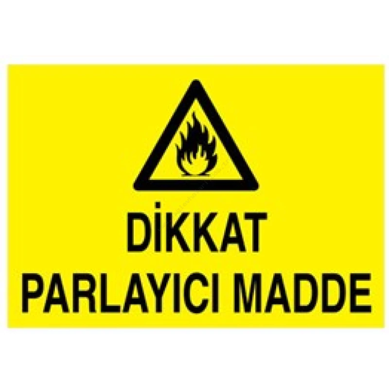 Dikkat Parlayıcı Madde Levhası