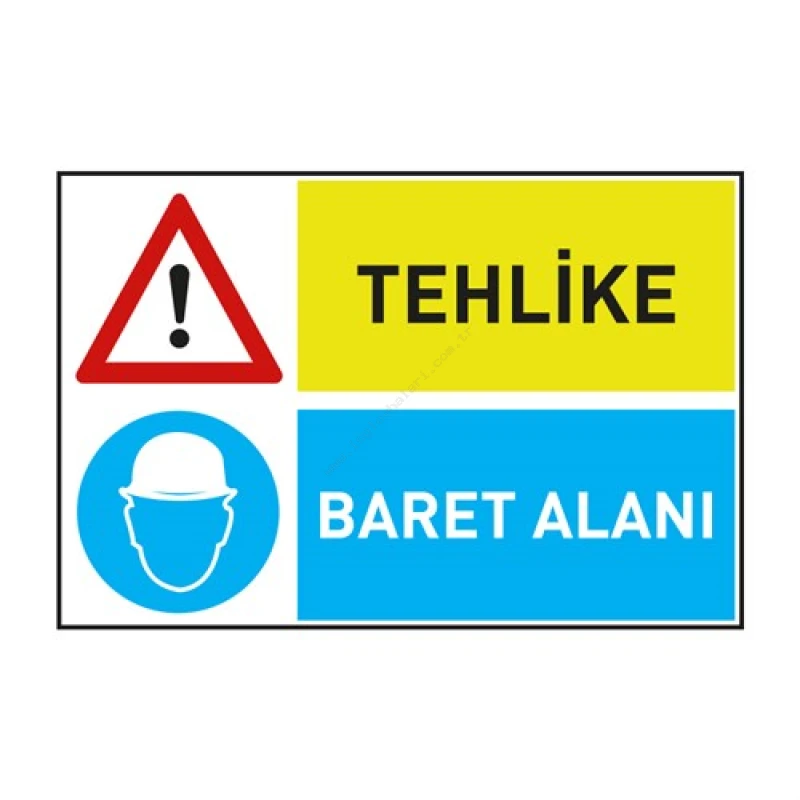 Dikkat Tehlike Baret Alanı