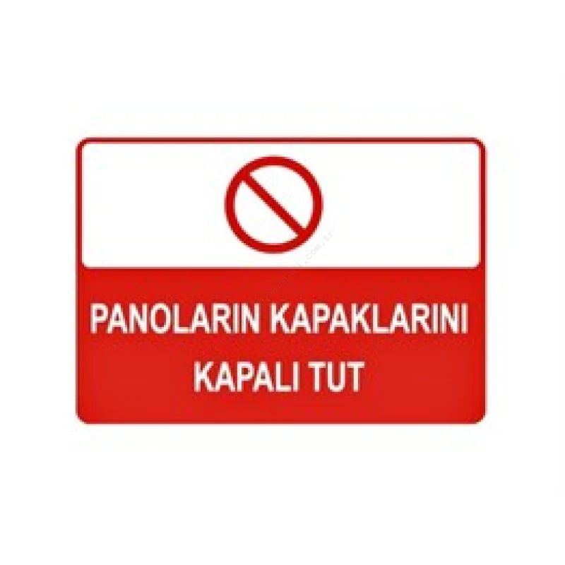 Panoların Kapaklarını Kapalı Tut Levhası