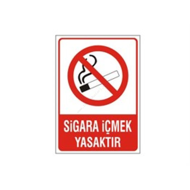Sigara İçmek Yasaktır Levhası
