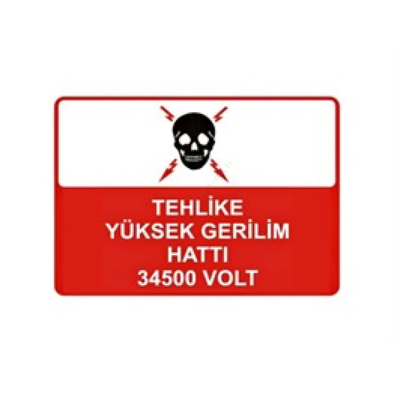 Tehlike Yüksek Gerilim Hattı 34500 Volt Levhası