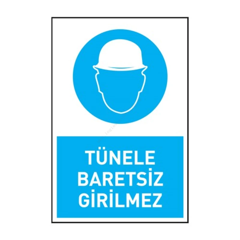 Tünele Baretsiz Girilmez