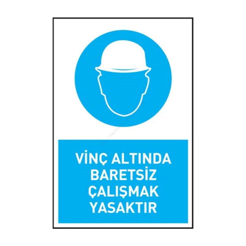 Vinç Altında Baretsiz Çalışmak Yasaktır