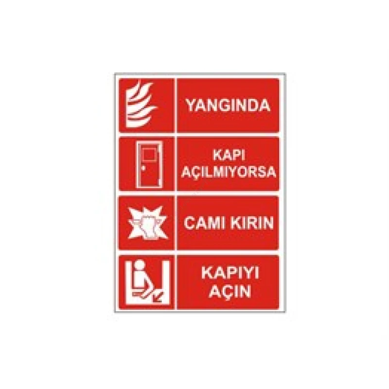 Yangında Kapı Açılmıyorsa Levhası