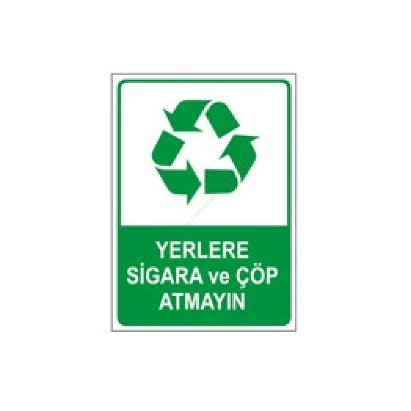 Yerlere Sigara ve Çöp Atmayın